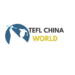 TEFL CHINA WORLD